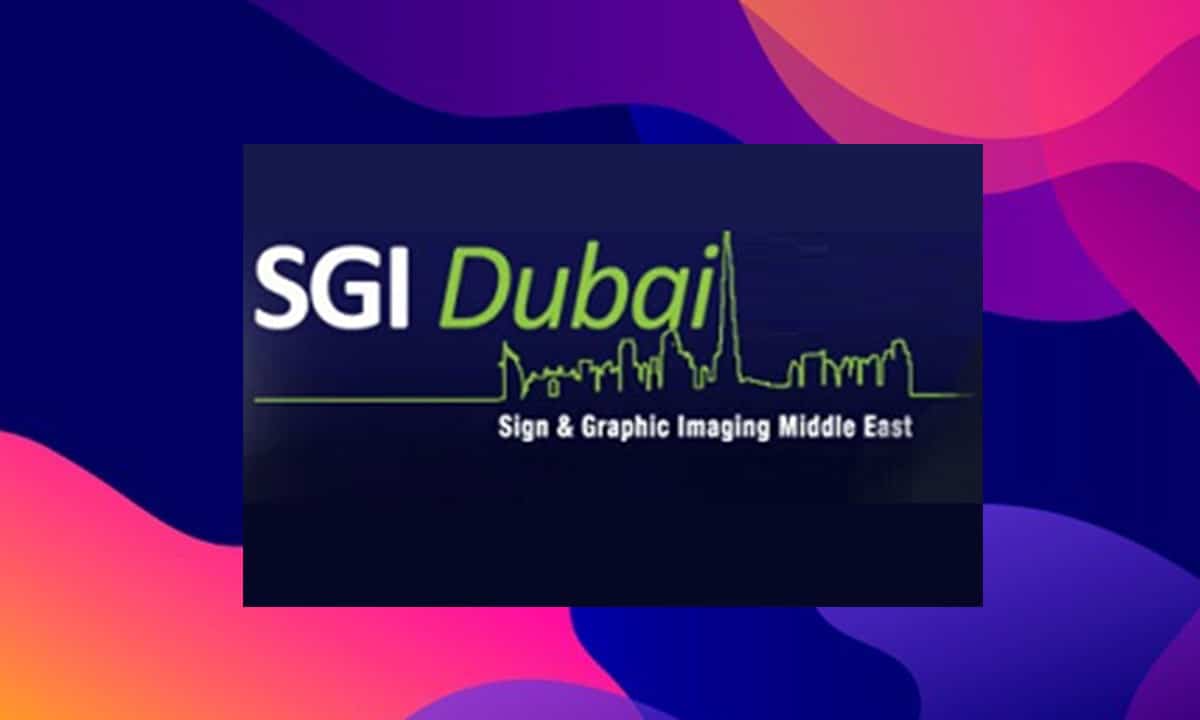 Why Participate in Sign Graphic Middle East (SGI Dubai)?